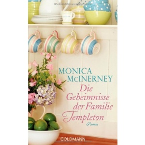 Die Geheimnisse der Familie Templeton: Roman