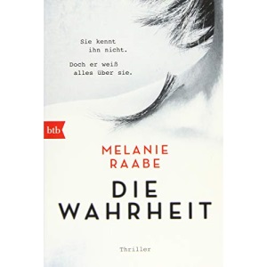 Die Wahrheit: Thriller