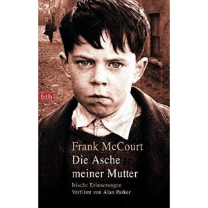 Die Asche meiner Mutter.