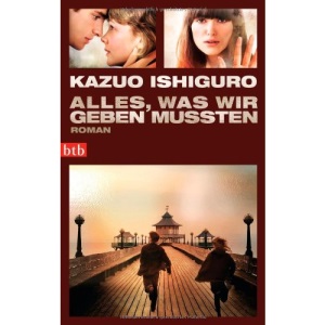 Alles, was wir geben mussten: Roman
