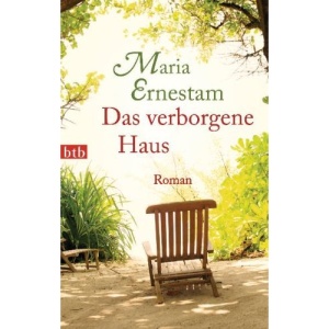 Das verborgene Haus: Roman