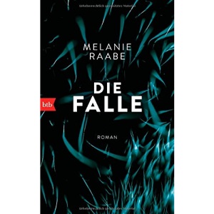 Die Falle: Roman