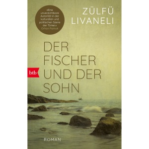 Der Fischer und der Sohn: Roman