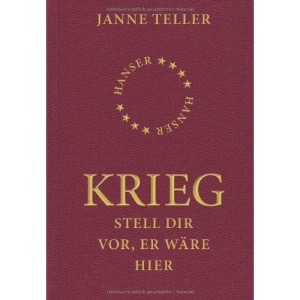 Krieg: Stell dir vor, er wäre hier
