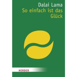 So einfach ist das Glück.