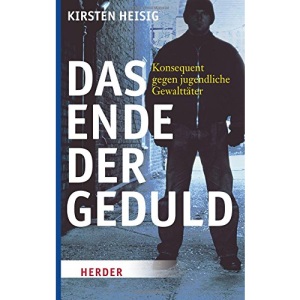 Das Ende der Geduld: Konsequent gegen jugendliche Gewalttäter