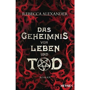 Das Geheimnis von Leben und Tod: Roman -