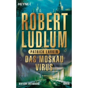 Das Moskau Virus: Roman