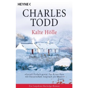 Kalte Hölle: Ein Inspektor-Rutledge-Roman