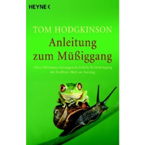 Anleitung zum Müßiggang