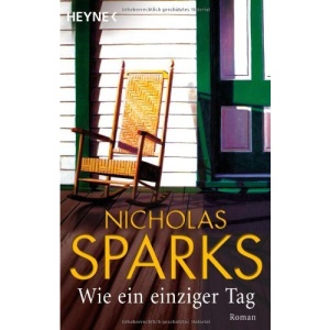Wie ein einziger Tag: Roman