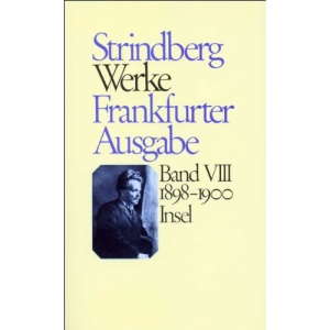 Werke in zeitlicher Folge. Frankfurter Ausgabe.: Werke 1898 - 1900: Achter Band: 1898-1900