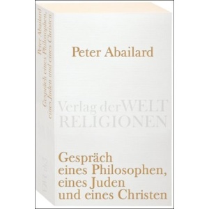 Gespräch eines Philosophen, eines Juden und eines Christen