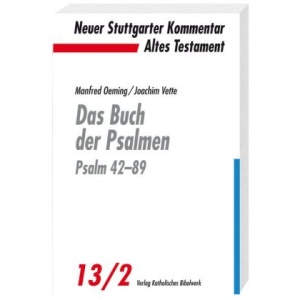 Das Buch der Psalmen: Psalm 42-89