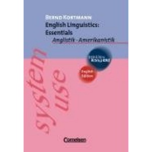 English Linguistics: Essentials: Anglistik - Amerikanistik