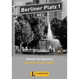Berliner Platz 1 NEU. Glossar Deutsch-Englisch: Deutsch im Alltag