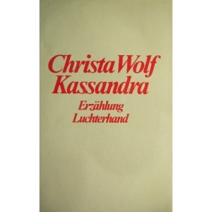 Kassandra, Erzählung