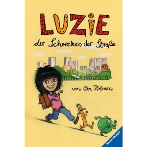 Luzie, der Schrecken der Straße