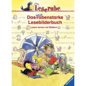 Das neue rabenstarke Lesebilderbuch: Lesen lernen mit Bildern