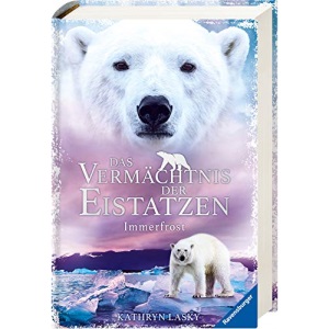 Das Vermächtnis der Eistatzen, Band 2: Immerfrost