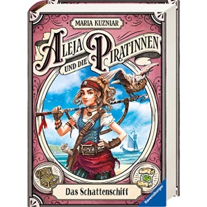 Aleja und die Piratinnen, Band 1: Das Schattenschiff