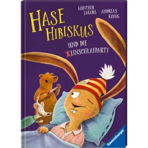 Hase Hibiskus und die (K)Einschlafparty