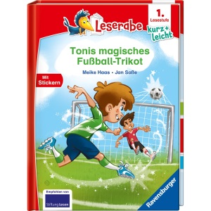 Leserabe 1. Lesestufe Kurz und leicht - Tonis magisches Fußball-Trikot