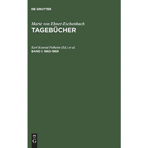 Tagebücher, Band I, Tagebücher (1862-1869)