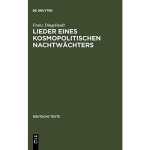 Lieder eines kosmopolitischen Nachtwächters (Deutsche Texte)