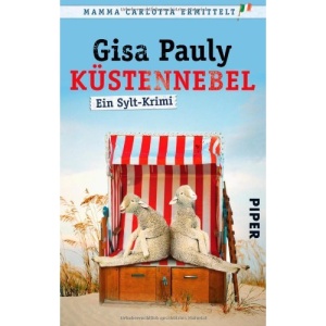 Küstennebel: Ein Sylt-Krimi