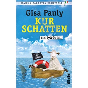 Kurschatten: Ein Sylt-Krimi