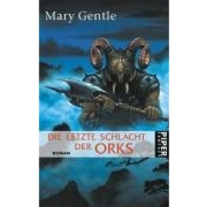 Die letzte Schlacht der Orks