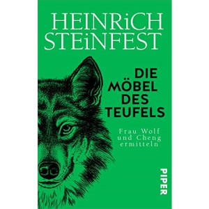 Die Möbel des Teufels: Frau Wolf und Cheng ermitteln | Die außergewöhnliche Krimi-Reihe um einen Wiener Privatdetektiv