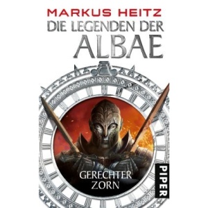 Die Legenden der Albae. Gerechter Zorn