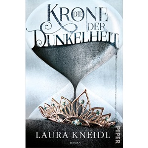 Die Krone der Dunkelheit 01: Roman