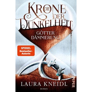 Die Krone der Dunkelheit: Götterdämmerung