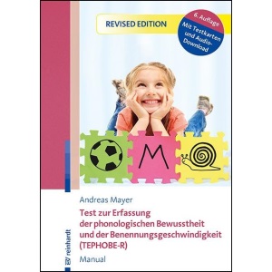 Test zur Erfassung der phonologischen Bewusstheit und der Benennungsgeschwindigkeit (TEPHOBE-R): Manual
