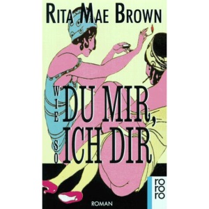 Wie du mir, so ich dir.