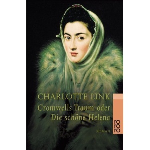 Cromwells Traum oder Die schöne Helena.