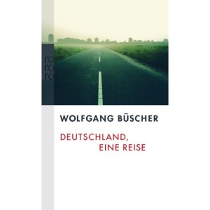 Deutschland, eine Reise