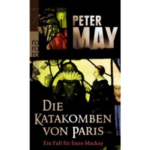 Die Katakomben von Paris: Ein Fall für Enzo Mackay