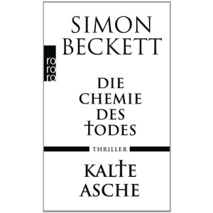 Die Chemie des Todes. Kalte Asche