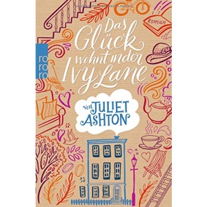 Das Glück wohnt in der Ivy Lane