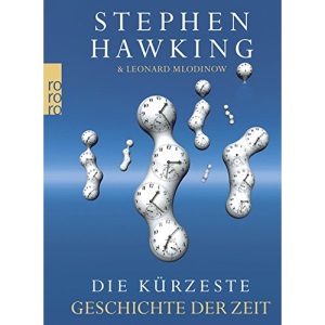 Die kürzeste Geschichte der Zeit
