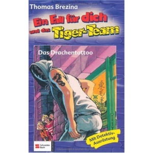 Das Drachentattoo. Ein Fall für dich und das Tiger-Team 34.: Rate-Krimi-Serie