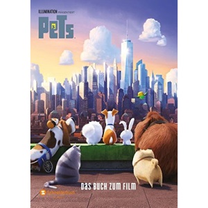 Pets - Das Buch zum Film