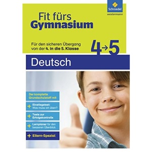 Fit fürs Gymnasium. Übergang 4 / 5 Deutsch