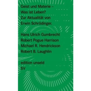 Geist und Materie: Zur Aktualität von Erwin Schrödinger