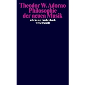 Philosophie der neuen Musik.