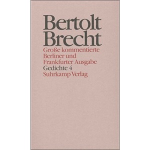 Werke. Große kommentierte Berliner und Frankfurter Ausgabe. 30 Bände (in 32 Teilbänden) und ein Registerband: Band 14: Gedichte 4. Gedichte und Gedichtfragmente 1928-1939